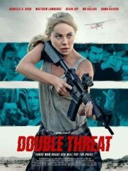 Постер к фильму Двойная угроза смотреть онлайн на HD Rezka