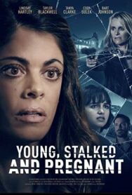 Постер к фильму Молодая, запуганная и беременная смотреть онлайн на HD Rezka