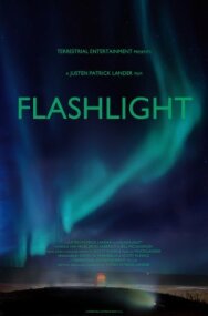 Постер к фильму Flashlight смотреть онлайн на HD Rezka