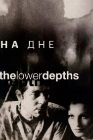 Постер к фильму На дне смотреть онлайн на HD Rezka