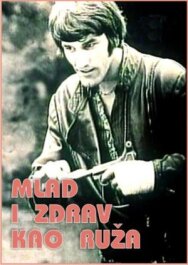 Постер к фильму Молодой и здоровый, как роза смотреть онлайн на HD Rezka