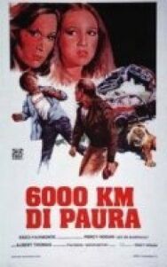 Постер к фильму 6000 километров страха смотреть онлайн на HD Rezka