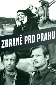 Постер к фильму Оружие для Праги смотреть онлайн на HD Rezka