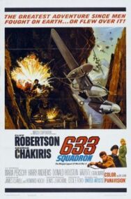 Постер к фильму Эскадрилья 633 смотреть онлайн на HD Rezka