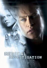 Постер к фильму Медицинское расследование смотреть онлайн на HD Rezka