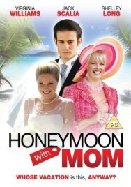 Постер к фильму Медовый месяц с мамой смотреть онлайн на HD Rezka