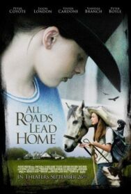 Постер к фильму Все дороги ведут домой смотреть онлайн на HD Rezka