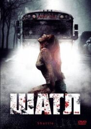 Постер к фильму Шатл смотреть онлайн на HD Rezka