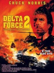 Постер к фильму Отряд «Дельта» 2 смотреть онлайн на HD Rezka