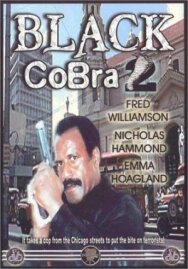 Постер к фильму Черная кобра 2 смотреть онлайн на HD Rezka