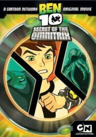 Постер к фильму Бен 10: Секрет Омнитрикса смотреть онлайн на HD Rezka