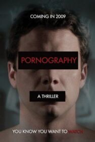 Постер к фильму Порнография смотреть онлайн на HD Rezka