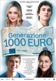 Постер к фильму Поколение 1000 евро смотреть онлайн на HD Rezka