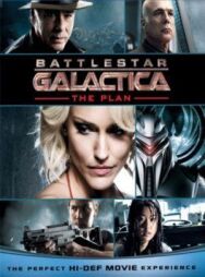 Постер к фильму Звездный крейсер Галактика: План смотреть онлайн на HD Rezka
