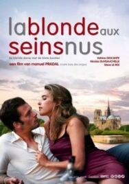 Постер к фильму Блондинка с обнаженной грудью смотреть онлайн на HD Rezka