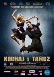 Постер к фильму Люби и танцуй смотреть онлайн на HD Rezka