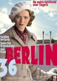 Постер к фильму Берлин 36 смотреть онлайн на HD Rezka