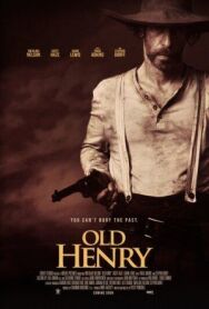 Постер к фильму Старый Генри смотреть онлайн на HD Rezka