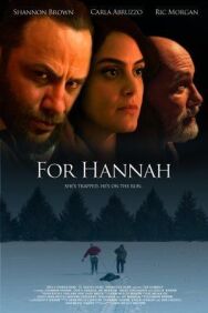 Постер к фильму Ради Ханны смотреть онлайн на HD Rezka