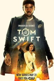 Постер к фильму Том Свифт смотреть онлайн на HD Rezka