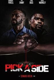 Постер к фильму Выбрать сторону смотреть онлайн на HD Rezka