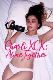 Постер к фильму Charli XCX: Вместе в одиночестве смотреть онлайн на HD Rezka