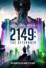 Постер к фильму 2149: Последствия войны смотреть онлайн на HD Rezka