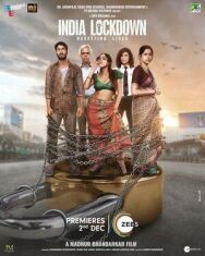 Постер к фильму Индия в локдауне смотреть онлайн на HD Rezka