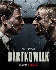 Постер к фильму Бартковяк смотреть онлайн на HD Rezka