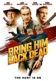 Постер к фильму Верните его мёртвым смотреть онлайн на HD Rezka