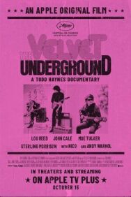 Постер к фильму История The Velvet Underground смотреть онлайн на HD Rezka