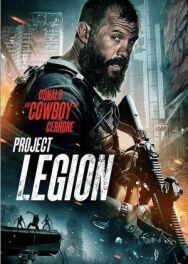 Постер к фильму Проект Легион смотреть онлайн на HD Rezka