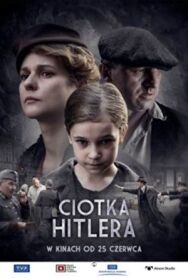 Постер к фильму Тётка Гитлера смотреть онлайн на HD Rezka