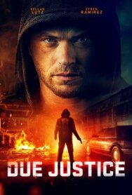 Постер к фильму Надлежащее правосудие смотреть онлайн на HD Rezka