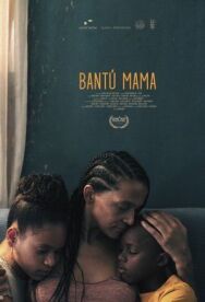 Постер к фильму Банту мама смотреть онлайн на HD Rezka