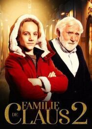 Постер к фильму Семейство Клаус 2 смотреть онлайн на HD Rezka