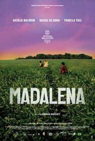 Постер к фильму Мадалена смотреть онлайн на HD Rezka