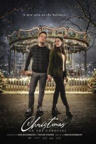 Постер к фильму Рождество на карусели смотреть онлайн на HD Rezka
