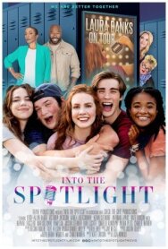 Постер к фильму Into the Spotlight смотреть онлайн на HD Rezka