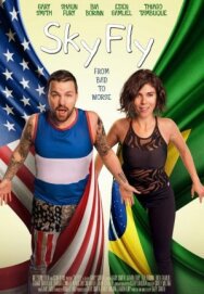 Постер к фильму Скайфлай смотреть онлайн на HD Rezka