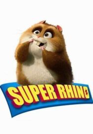Постер к фильму Супер Рино смотреть онлайн на HD Rezka