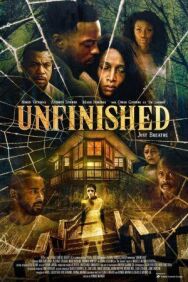Постер к фильму Неоконченное смотреть онлайн на HD Rezka