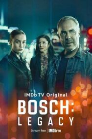 Постер к фильму Босх: Наследие смотреть онлайн на HD Rezka