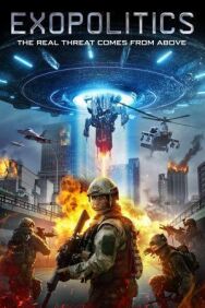 Постер к фильму Экзополитика смотреть онлайн на HD Rezka