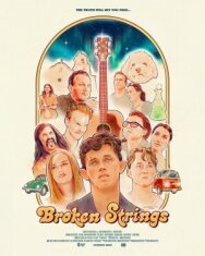 Постер к фильму Broken Strings смотреть онлайн на HD Rezka
