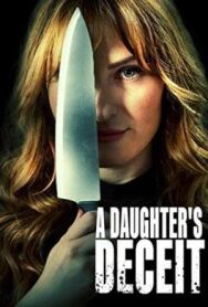 Постер к фильму Обман дочери смотреть онлайн на HD Rezka
