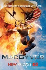 Постер к фильму Новый агент МакГайвер смотреть онлайн на HD Rezka