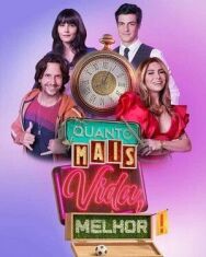 Постер к фильму Чем больше жизни, тем лучше смотреть онлайн на HD Rezka