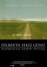 Постер к фильму Восемь дней Дилбер смотреть онлайн на HD Rezka