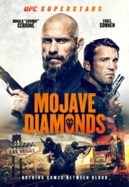 Постер к фильму Бриллианты Мохаве смотреть онлайн на HD Rezka
